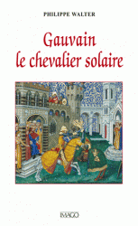 P. Walter, Gauvain le chevalier solaire