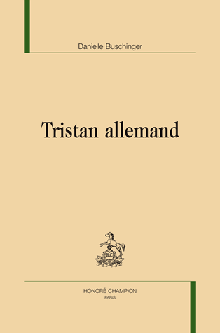 D. Buschinger, Tristan allemand