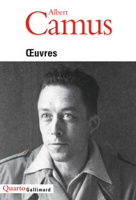 A. Camus, Œuvres (Quarto)