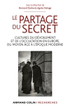 B. Darbord & A. Delage (dir.), Le Partage du secret