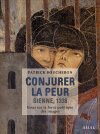 P. Boucheron, Conjurer la peur