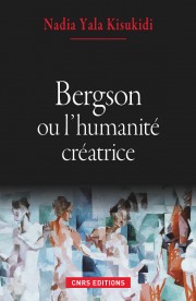 N. Y. Kisukidi, Bergson ou l'humanité créatrice