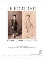 F. Copello & A. Degado-Richet (dir.), Le portrait: champ d'expérimentation
