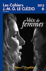 Les Cahiers J.M.G. Le Clézio n°6 / 2013: