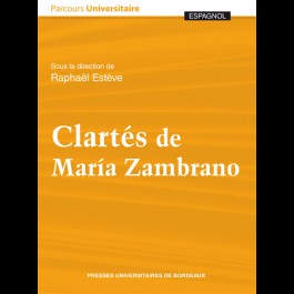 R. Estève, Clartés de María Zambrano  