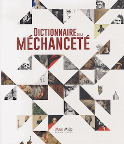 L. Faggion & Chr. Regina (dir.), Dictionnaire de la méchanceté
