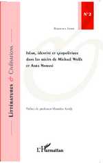 R. Samb, Islam, identité et géopolitique dans les récits de Michael Wolfe et Asra Nomani