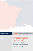 Ch. Solte-Gresser, H.J. Lüsebrink, M. Schmeling (dir.), Zwischen Transfer und Vergleich. Theorien und Methoden der Literatur- und Kulturbeziehungen aus deutsch-französischer Perspektive