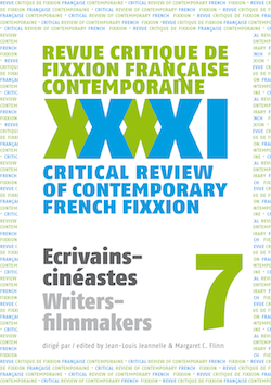 Fixxion, 7 : Ecrivains-cinéastes (M. C. Flinn et J.-L. Jeannelle)