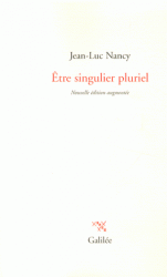 J.-L. Nancy, Etre singulier pluriel (éd. revue et augmentée)