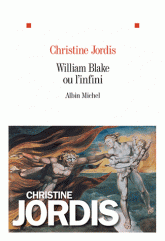 C. Jordis, William Blake ou l'infini