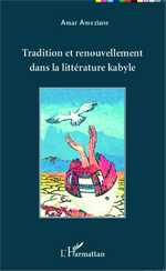 A. Ameziane, Tradition et renouvellement dans la littérature kabyle