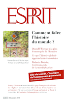 Esprit, déc. 2013: Comment faire l'histoire du monde ?