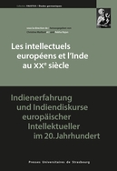 Ch. Maillard et R. Rajan (dir.), Les Intellectuels européens et l'Inde au XXe siècle