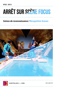 <em>Arrêt sur scene/Scene focus</em>, n° 2: