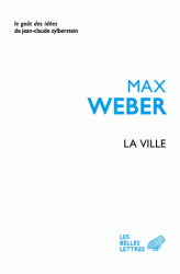 M. Weber, La ville