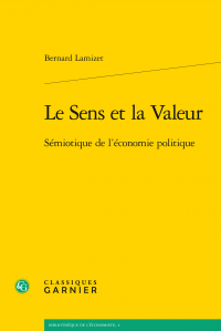 B. Lamizet, Le Sens et la Valeur - Sémiotique de l'économie politique