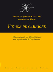 H.-J. de Castelnau (Comtesse de Murat), Voyage de campagne