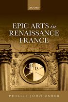 Ph. Usher, Epic Arts in Renaissance France