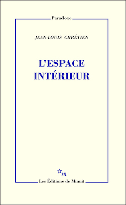 J.-L. Chrétien, L'Espace intérieur