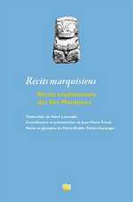 Récits marquisiens - Récits traditionnels des îles Marquises