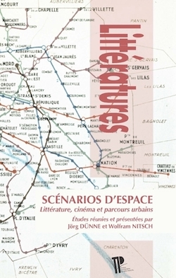 J. Dünne & W. Nitsch(dir.), Scénarios d'espace. Littérature, cinéma et parcours urbains