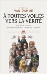 St. Van Damme, À toutes voiles vers la liberté. Une autre histoire de la philosophie au temps des Lumières