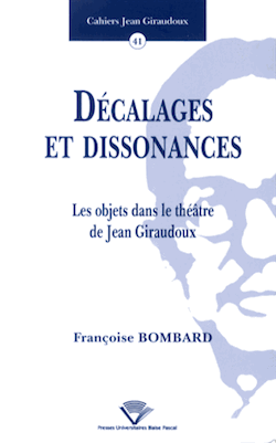 Cahiers Jean Giraudoux, n° 41, 2014 :