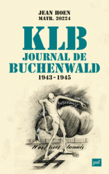 J. Hoen, KLB, journal de Buchenwald (1943-1945)