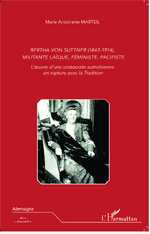 M.-A. Marteil, Bertha Von Suttner (1843 - 1914), militante laïque, féministe, pacifiste