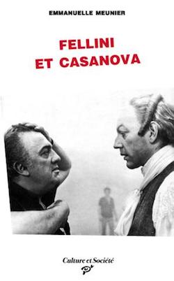 E. Meunier, Fellini et Casanova