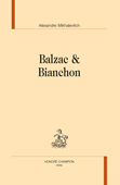 Al. Mikhalevitch, Balzac & Bianchon