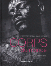 B. Andrieu, G. Boëtsch (dir.), Corps du monde. Atlas des cultures corporelles