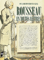 E. Francalanza (dir.), Rousseau en toutes lettres