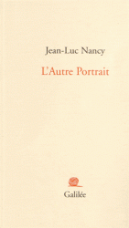 J.-L. Nancy, L'Autre portrait