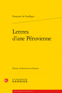 F. de Graffigny, Lettres d'une Péruvienne (1752)