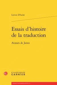 L. D'Hulst, Essais d'histoire de la traduction. Avatars de Janus