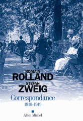 R. Rolland, S. Zweig, Correspondance 1910-1919