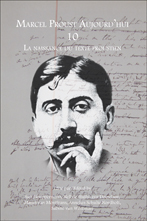 Marcel Proust Aujourd'hui, n° 10 : La Naissance du texte proustien