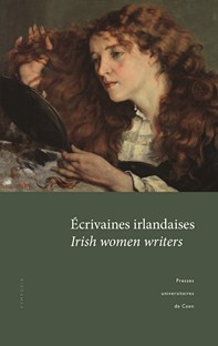 B. Cardin et S. Mikowski (dir.), Écrivaines irlandaises - Irish women writers