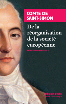 Saint-Simon, De la réorganisation de la société en Europe