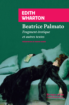 E. Wharton, Beatrice Palmato. Fragment érotique et autres textes