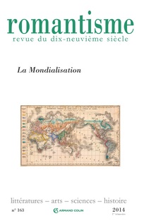 Romantisme, n° 163 : La Mondialisation