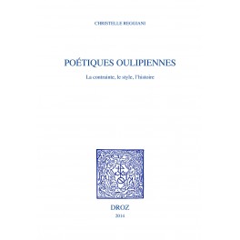 C. Reggiani, Poétiques oulipiennes