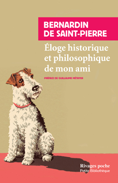 Bernardin de Saint-Pierre, Eloge historique et philosophique de mon ami