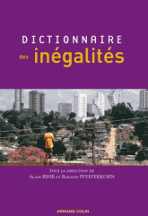 A. Bihr, R. Pfefferkorn (dir.), Dictionnaire des inégalités
