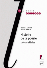 N. Wanlin, N. Aubert, Histoire de la poésie. XIXe-XXe s.