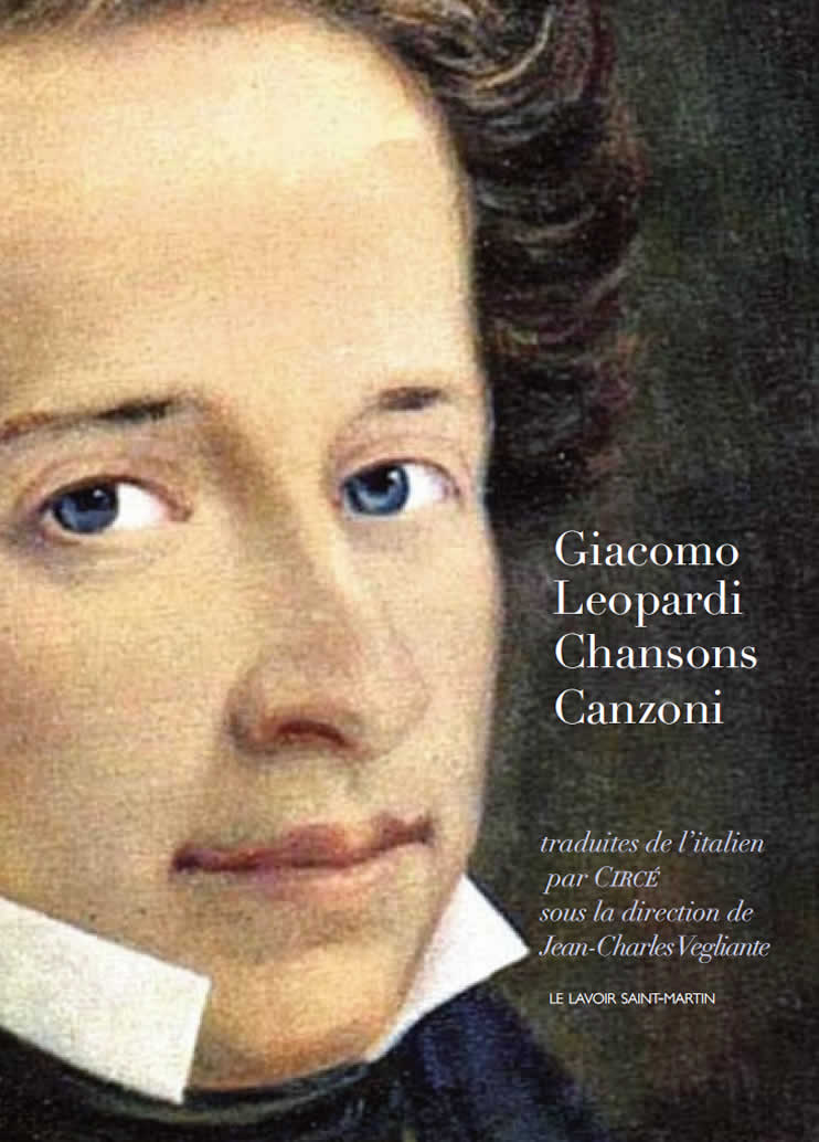 Leopardi, Chansons/ Canzoni (J.-Ch. Vegliante, éd.)