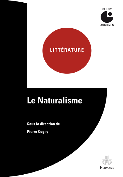 P. Cogny (dir.), Le Naturalisme