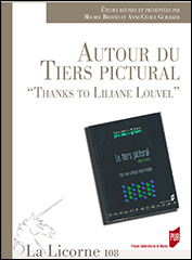 M. Briand et A.-C. Guilbard (dir.), Autour du tiers pictural - “Thanks to Liliane Louvel”